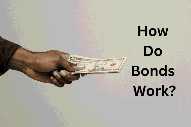 person handing money, with "How do Bonds Work?" written next to it