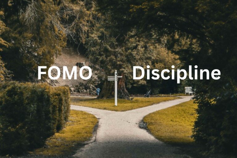 two paths diverging, one that leads to discipline, and one that leads to FOMO